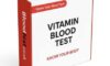 Vitamin Deficiency Tests Now Offered in Blackpool
